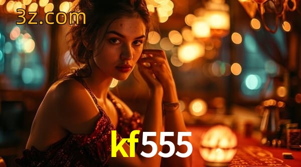 kf555 app